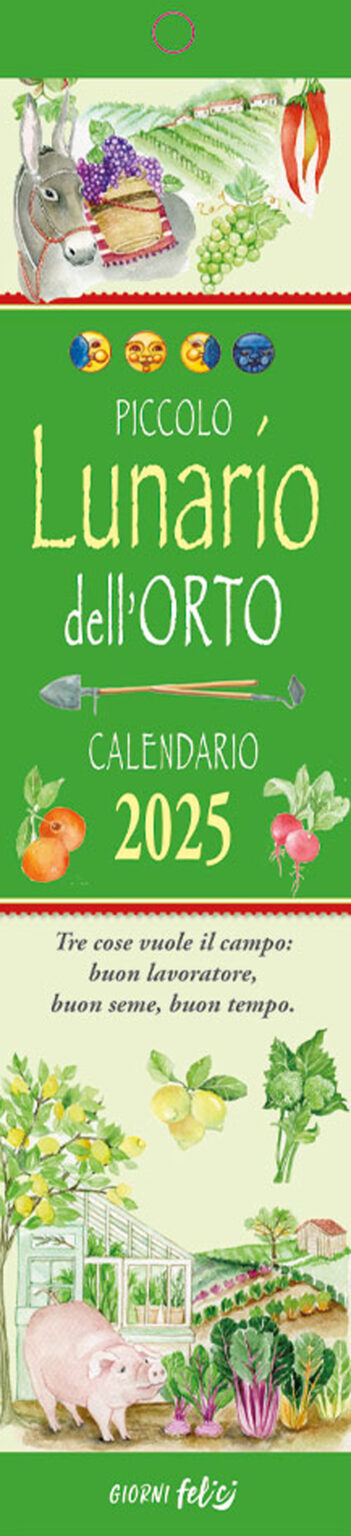 Libro Piccolo Lunario dell'orto. Calendarietto 2025 di  - ean 9788826208312 - Edizioni del Baldo