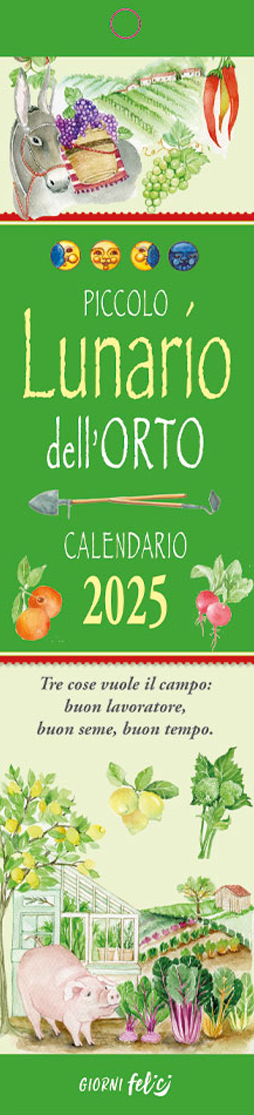 Libro Piccolo Lunario dell'orto. Calendarietto 2025 di  - ean 9788826208312 - Edizioni del Baldo