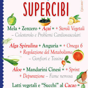 Libro terapia dei supercibi. «Spremi» e vivi fino a 100 anni di Arianna Valentino - ean 9788826208893 - Edizioni del Baldo