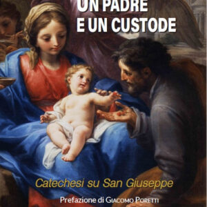 Libro padre e un custode. Catechesi su San Giuseppe di Francesco (Jorge Mario Bergoglio) - ean 9788826607252 - Libreria Editrice Vaticana