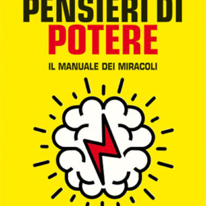 Libro Pensieri di potere. Il manuale dei miracoli di Mitch Horowitz - ean 9788827231388 - Edizioni Mediterranee