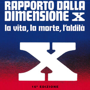 Libro Rapporto dalla dimensione X. La Vita