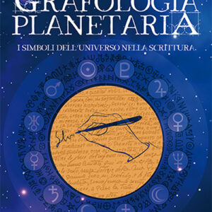 Libro Grafologia planetaria. I simboli dell'universo nella scrittura di Marisa Paschero - ean 9788827232880 - Edizioni Mediterranee
