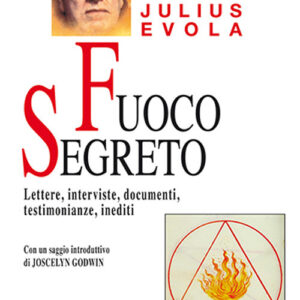 Libro Fuoco segreto. Lettere