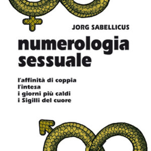 Libro Numerologia sessuale. L'affinità di coppia
