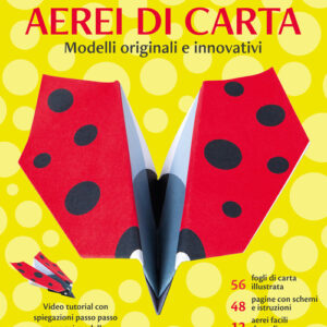 Libro - Aerei di carta. Modelli originali e innovativi - ISBN 9782889751952