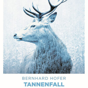Libro - Tannenfall. La storia di un uomo e di un cervo - ISBN 9783740808907