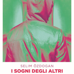 Libro - I sogni degli altri - ISBN 9783740811808