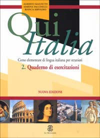 Libro - Qui Italia. Corso elementare di lingua italiana per stranieri. Quaderno di esercitazioni - ISBN 9788800853576