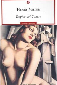 Libro - Tropico del cancro - ISBN 9788804487784