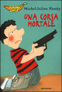 Libro - Una corsa mortale - ISBN 9788804497806