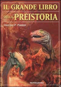 Libro - Il grande libro della preistoria - ISBN 9788804502593