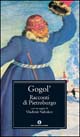 Libro - Racconti di Pietroburgo. Con un saggio di Vladimir Nobokov - ISBN 9788804525189