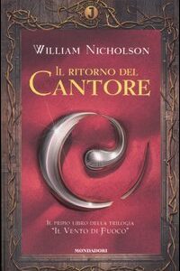 Libro - Il ritorno del Cantore. Il vento di fuoco - ISBN 9788804545804