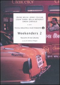 Libro - Weekenders 2. Racconti UK da Calcutta - ISBN 9788804553953