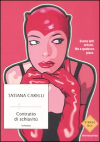 Libro - Contratto di schiavitù - ISBN 9788804566779