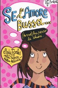 Libro - Se l'amore bussa... (forse) ha perso le chiavi... - ISBN 9788804608530