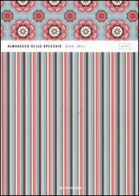 Libro - Almanacco dello specchio 2010-2011. Poesia - ISBN 9788804612834