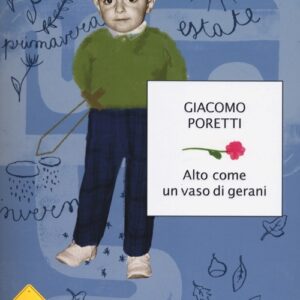 Libro - Alto come un vaso di gerani - ISBN 9788804624288