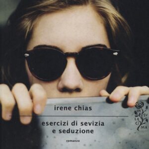 Libro - Esercizi di sevizia e seduzione - ISBN 9788804624769