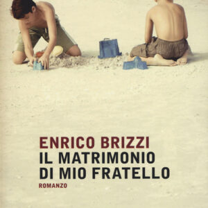 Libro - Il matrimonio di mio fratello - ISBN 9788804652366