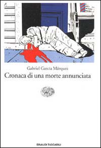 Libro - Cronaca di una morte annunciata - ISBN 9788806152253