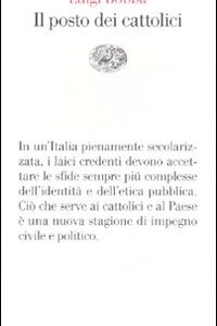 Libro - Il posto dei cattolici - ISBN 9788806186791