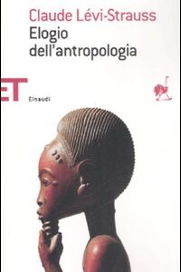 Libro - Elogio dell'antropologia - ISBN 9788806196707