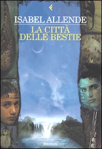 Libro - La città delle bestie - ISBN 9788807420955