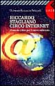 Libro - Circo Internet. Manuale critico per il nuovo millennio - ISBN 9788807814556