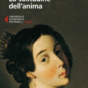 Libro - La solitudine dell'anima - ISBN 9788807882906