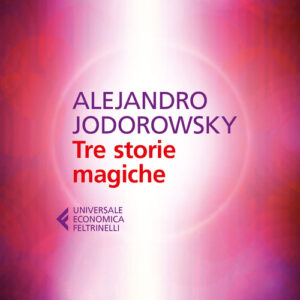 Libro - Tre storie magiche - ISBN 9788807887703