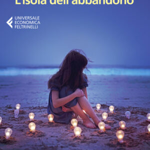 Libro - L'isola dell'abbandono - ISBN 9788807894473