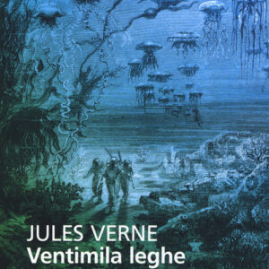 Libro - Ventimila leghe sotto i mari - ISBN 9788807902901