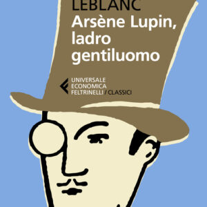 Libro - Arsène Lupin, ladro gentiluomo - ISBN 9788807903946