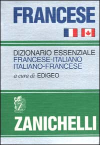 Libro - Francese. Dizionario essenziale francese-italiano italiano-francese - ISBN 9788808176929