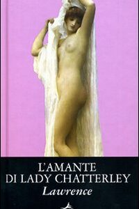 Libro - L'amante di lady Chatterley - ISBN 9788809033665