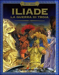 Libro - Iliade. La guerra di Troia - ISBN 9788809613492