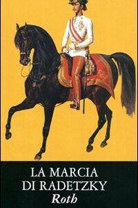 Libro - La marcia di Radetzky - ISBN 9788809744721