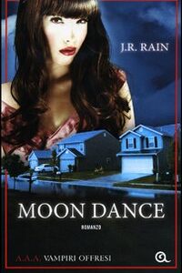 Libro - Moon dance. A.A.A. Vampiri offresi - ISBN 9788809771253