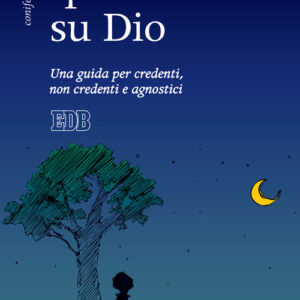Libro - Ipotesi su Dio. Una guida per credenti, non credenti e agnostici - ISBN 9788810560242