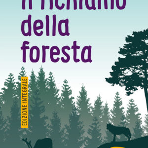 Libro - Il richiamo della foresta - ISBN 9788810752128