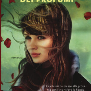 Libro - Il sentiero dei profumi - ISBN 9788811609292