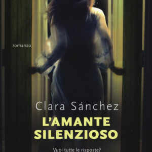 Libro - L'amante silenzioso - ISBN 9788811609308