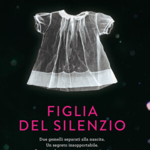 Libro - Figlia del silenzio - ISBN 9788811812180