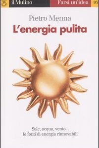 Libro - L'energia pulita - ISBN 9788815094469