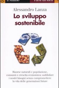 Libro - Lo sviluppo sostenibile - ISBN 9788815115119