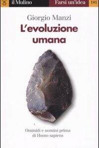 Libro - L'evoluzione umana - ISBN 9788815116413