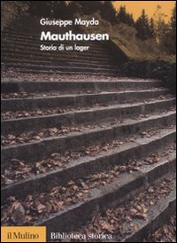 Libro - Mauthausen. Storia di un lager - ISBN 9788815121639