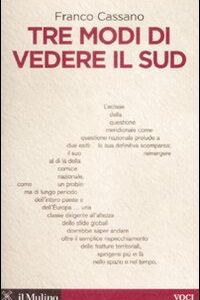Libro - Tre modi di vedere il Sud - ISBN 9788815132765